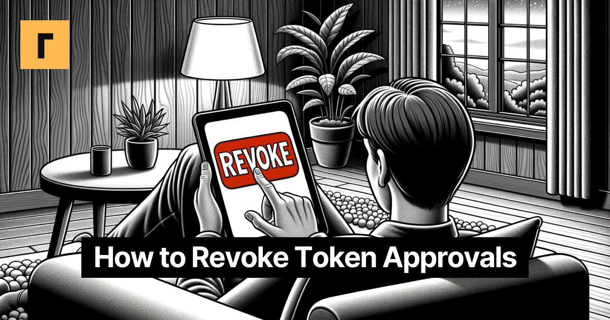 How to Revoke Token Approvals and Permissions